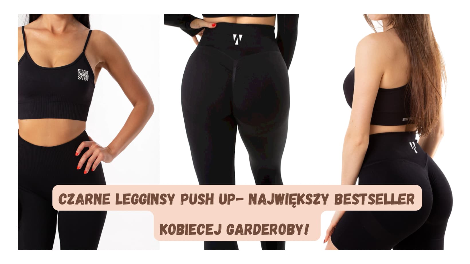 Czarne legginsy push up – największy bestseller kobiecej garderoby!